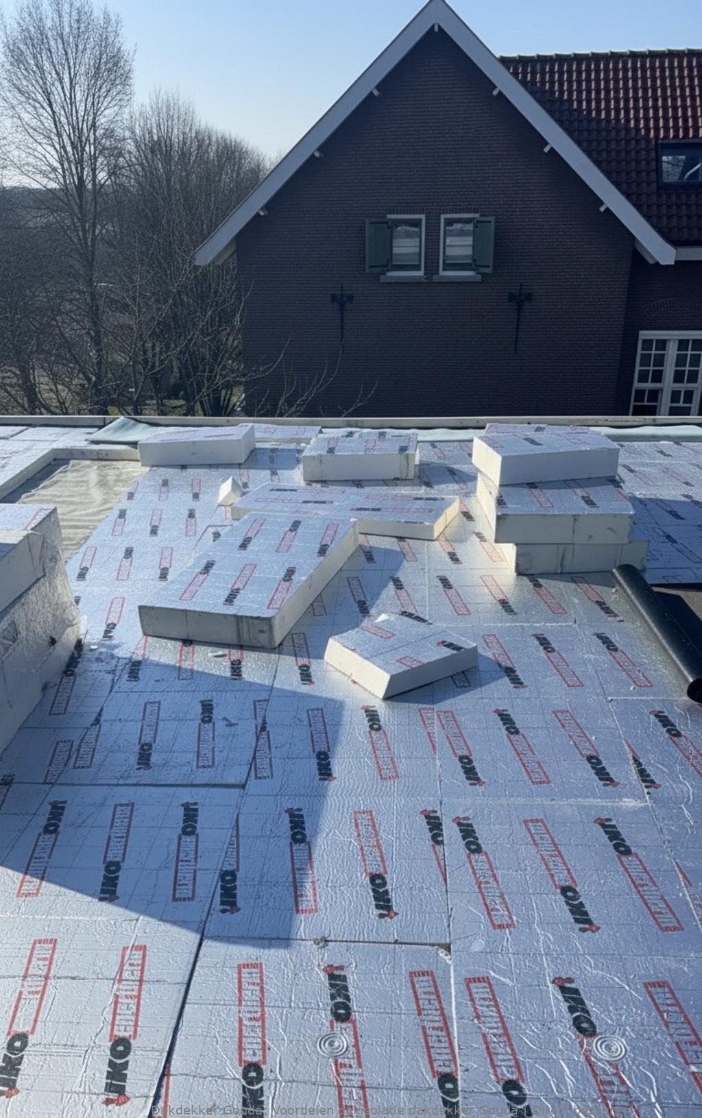 Voordelen Dakisolatie Dakdekker Gouda